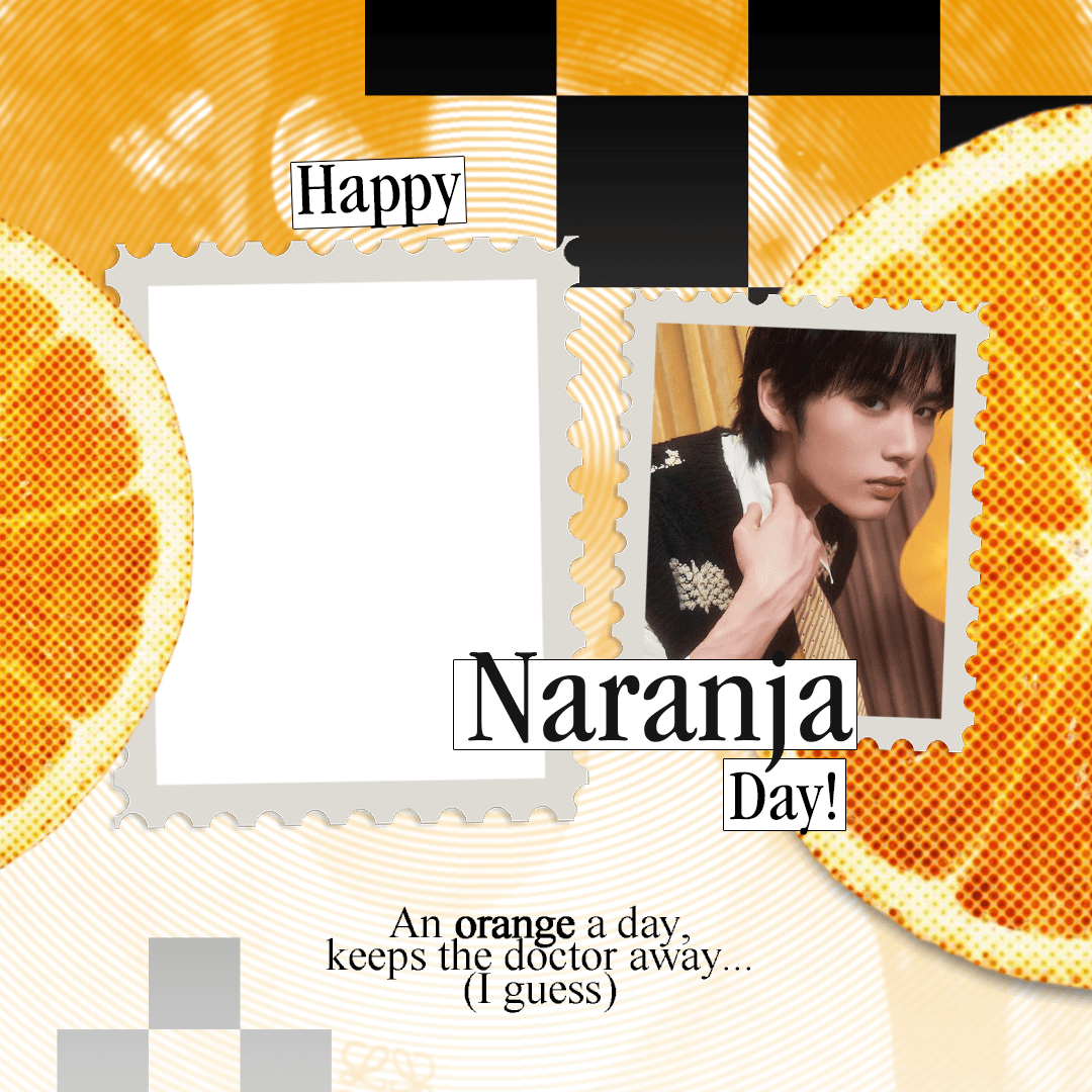When life gives you oranges... Have a birthday