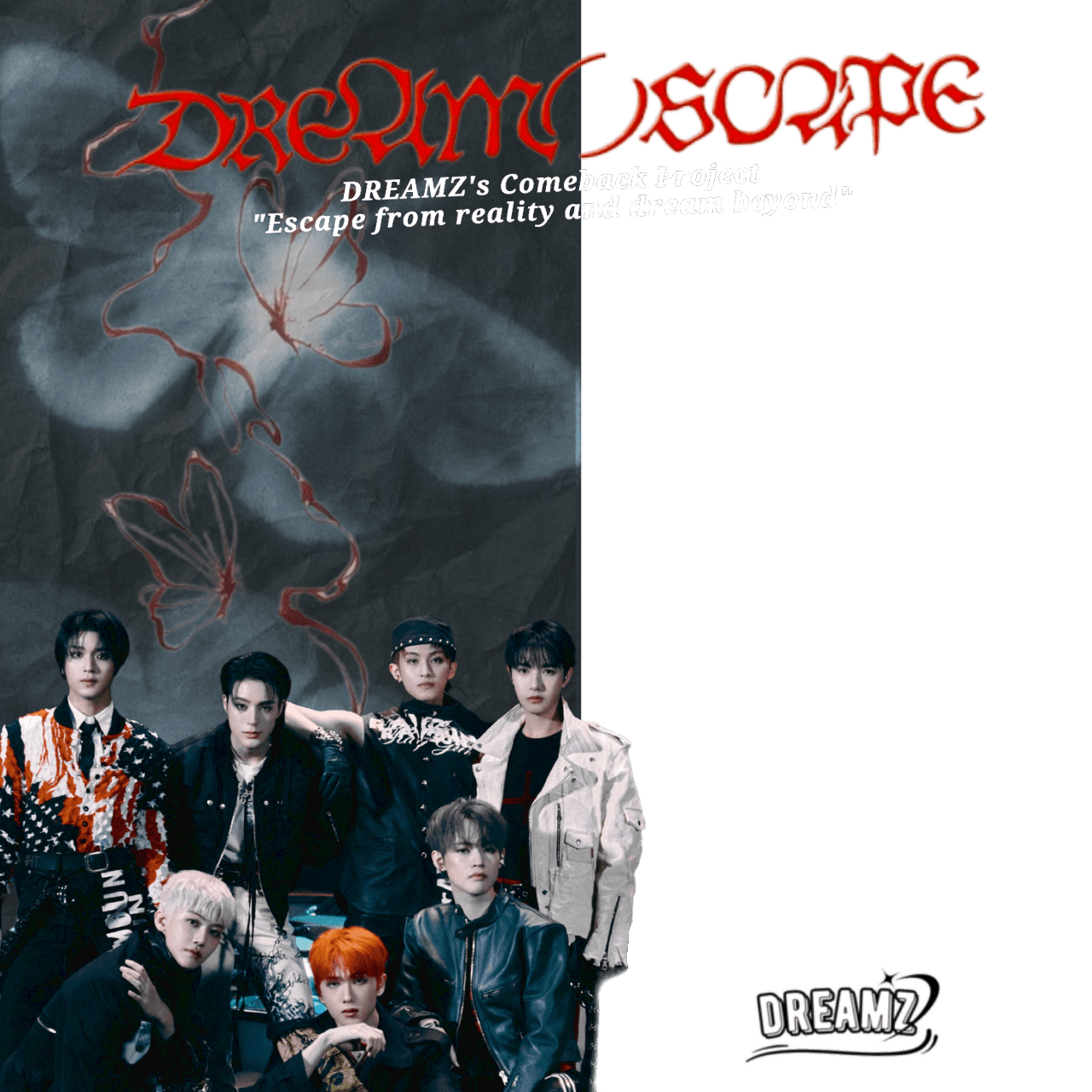 DREAMZ's Comeback Project