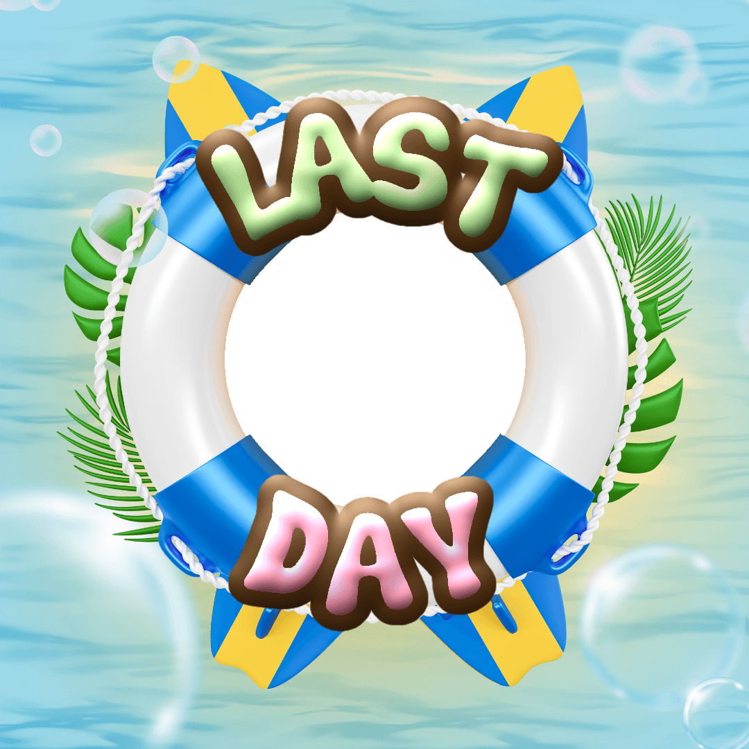 LAST DAY