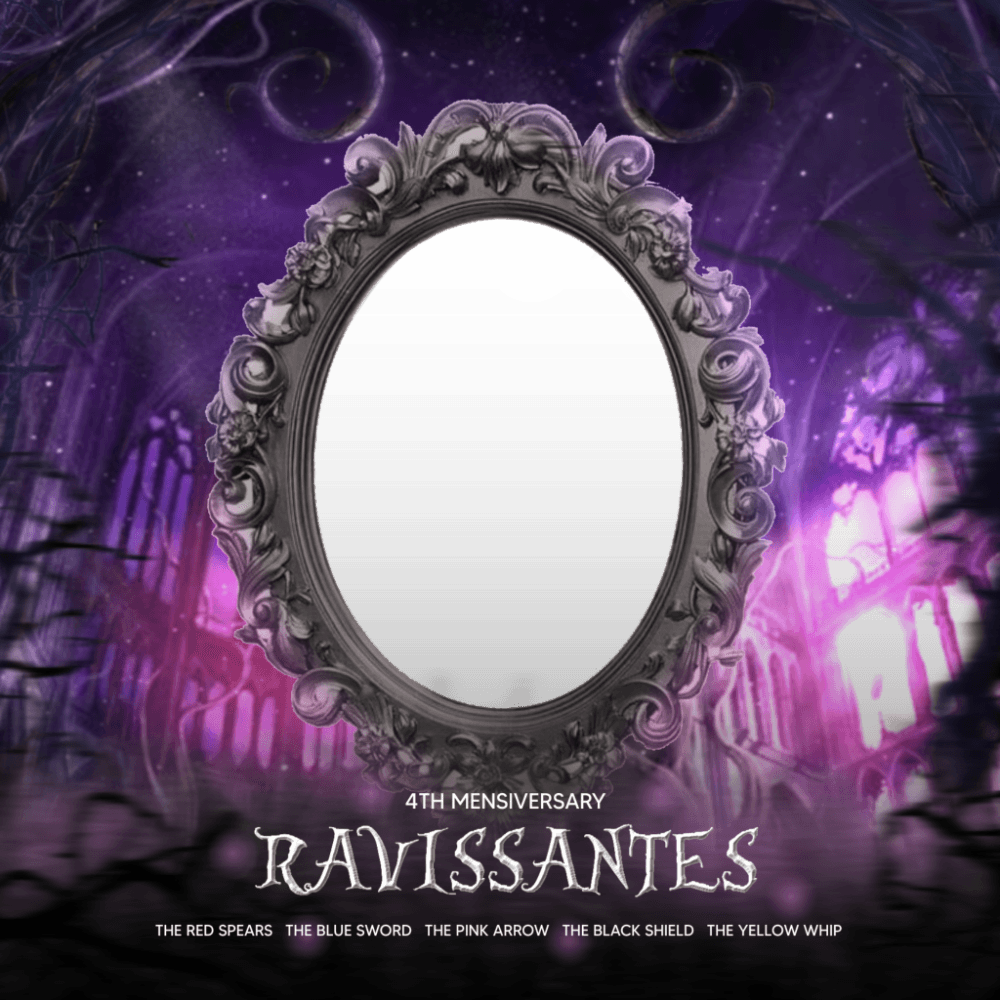 RAVISSANTES MONTHSARY