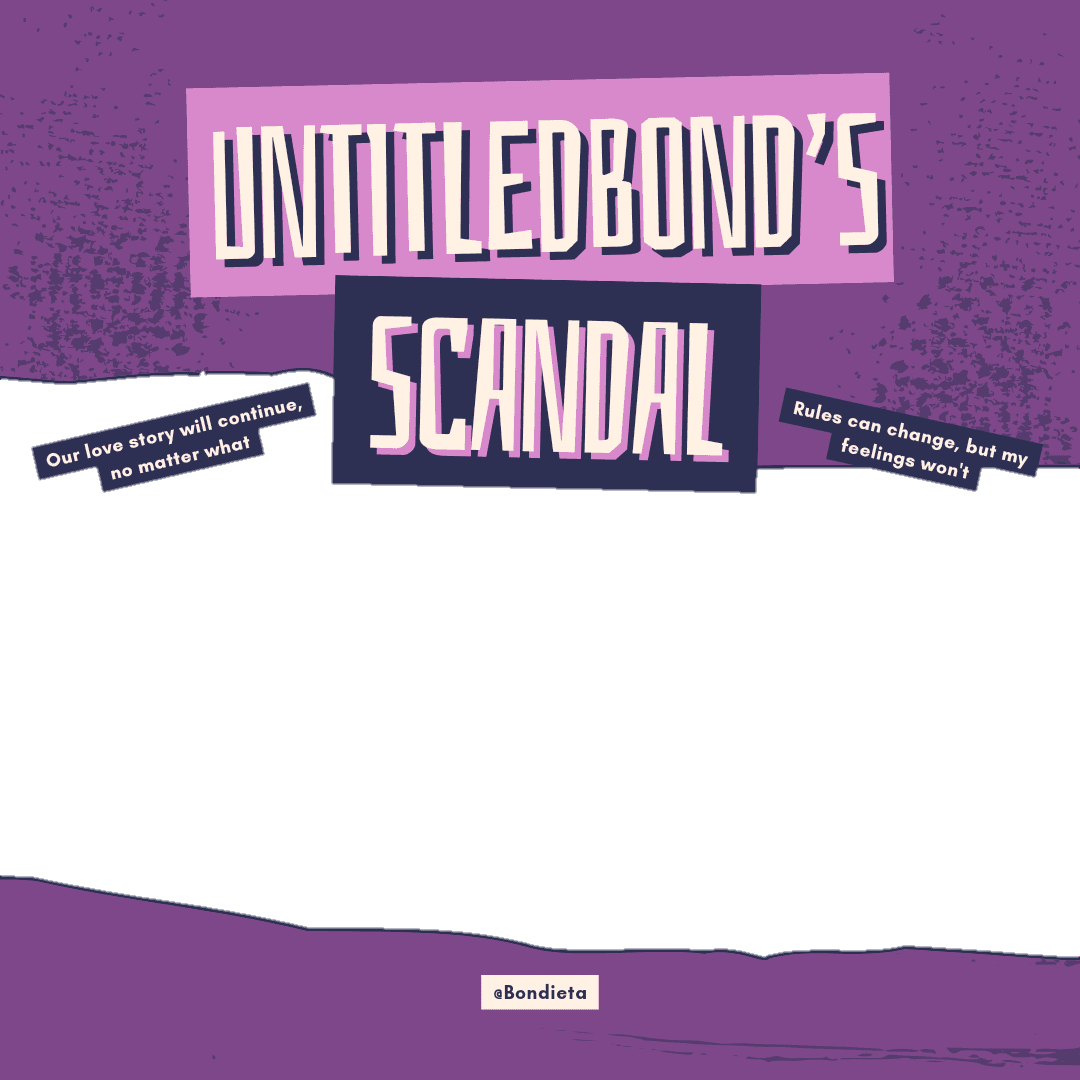 Untitledbond's Scandal