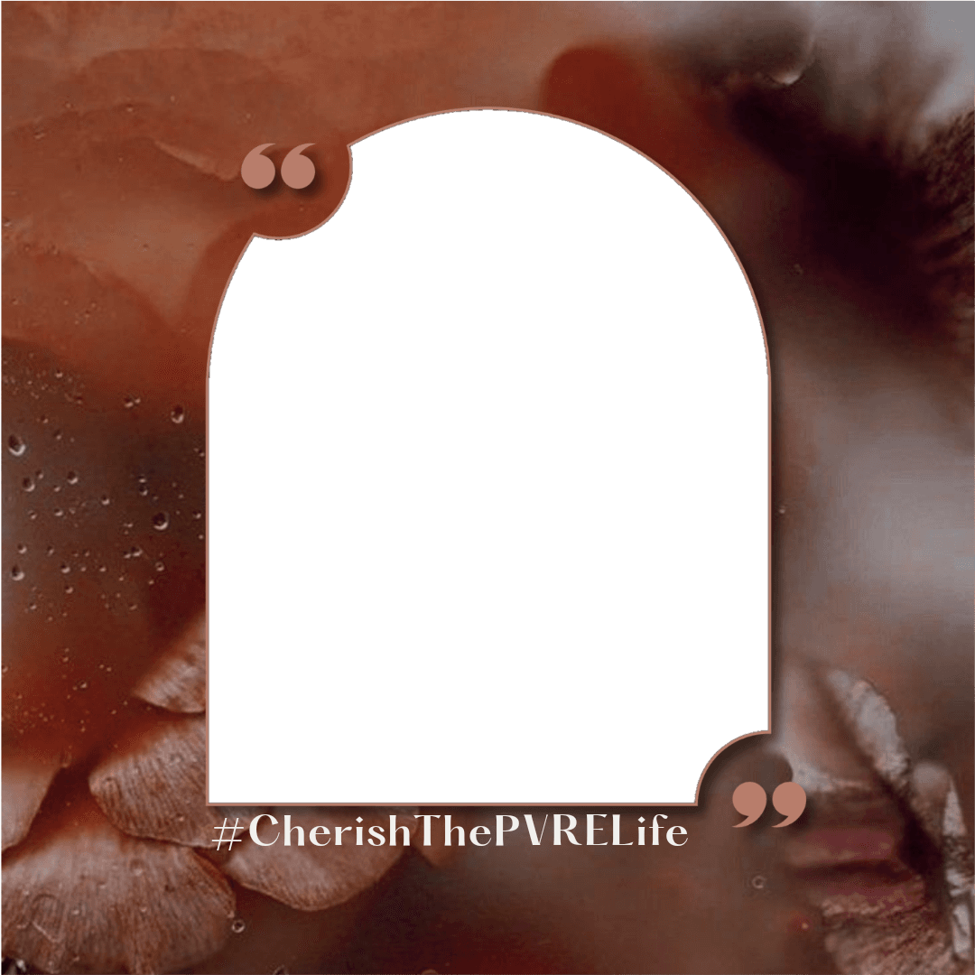 #CherishThePVRELife