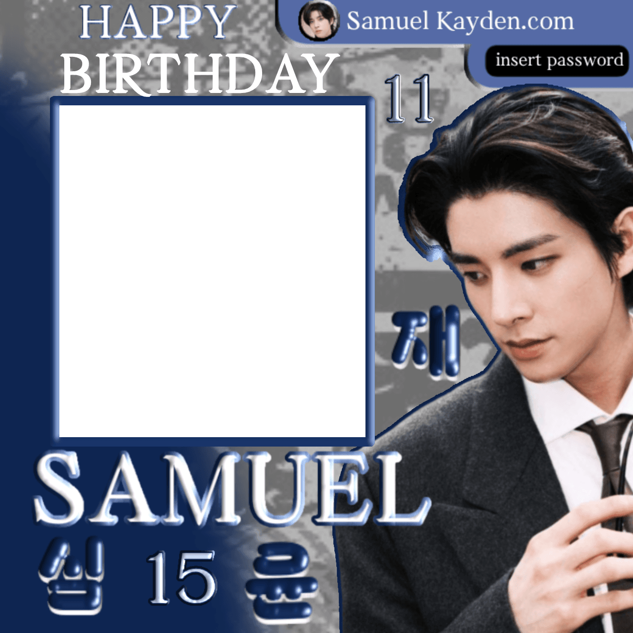 ♡ Happy Samuel Kayden Day ♡