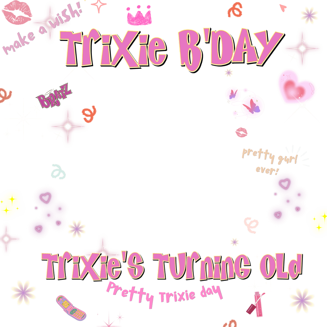 Trixie's Day