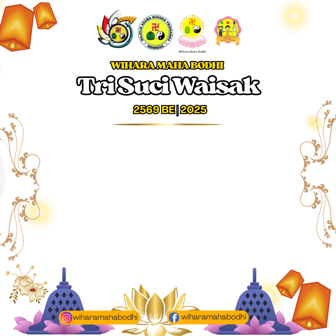 Tri Suci Waisak 2569 BE / 2025