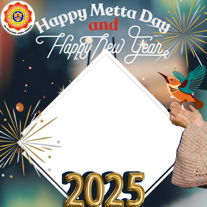 Selamat Hari Metta dan Tahun Baru 2025