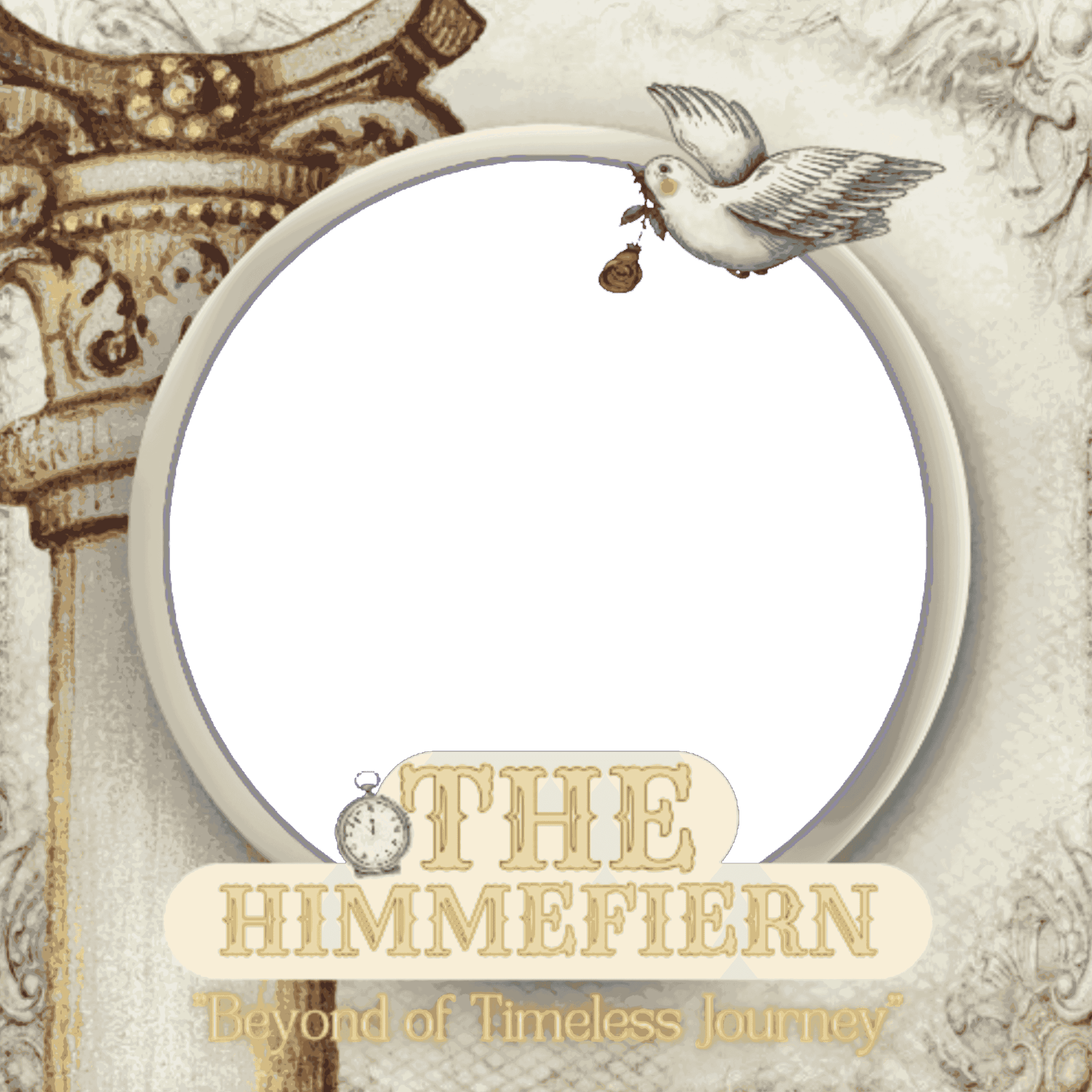 Beyond of Timeless Journey : The HimmeFiern