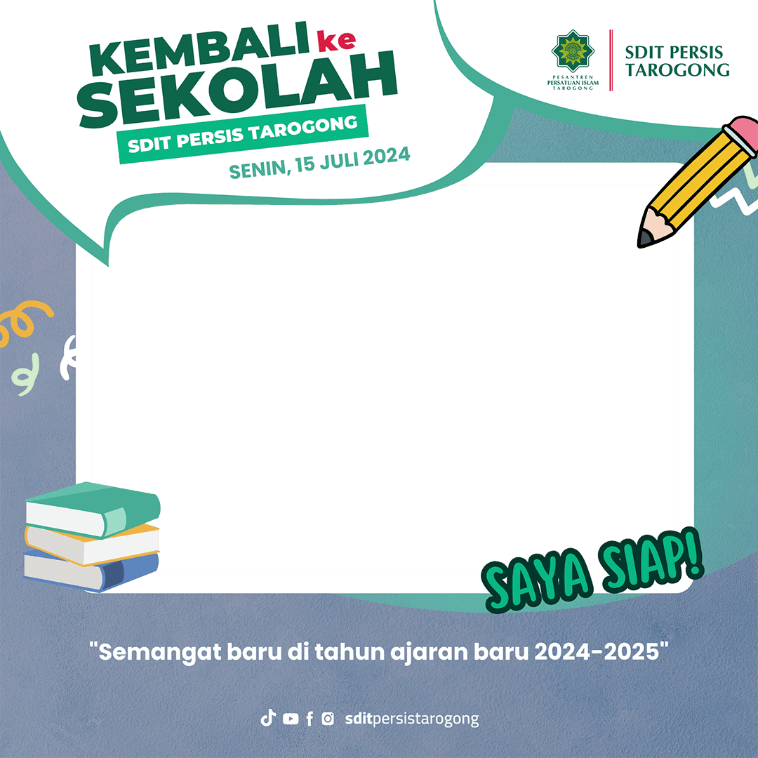Kembali Ke Sekolah SDIT Persis Tarogong 2024-2025