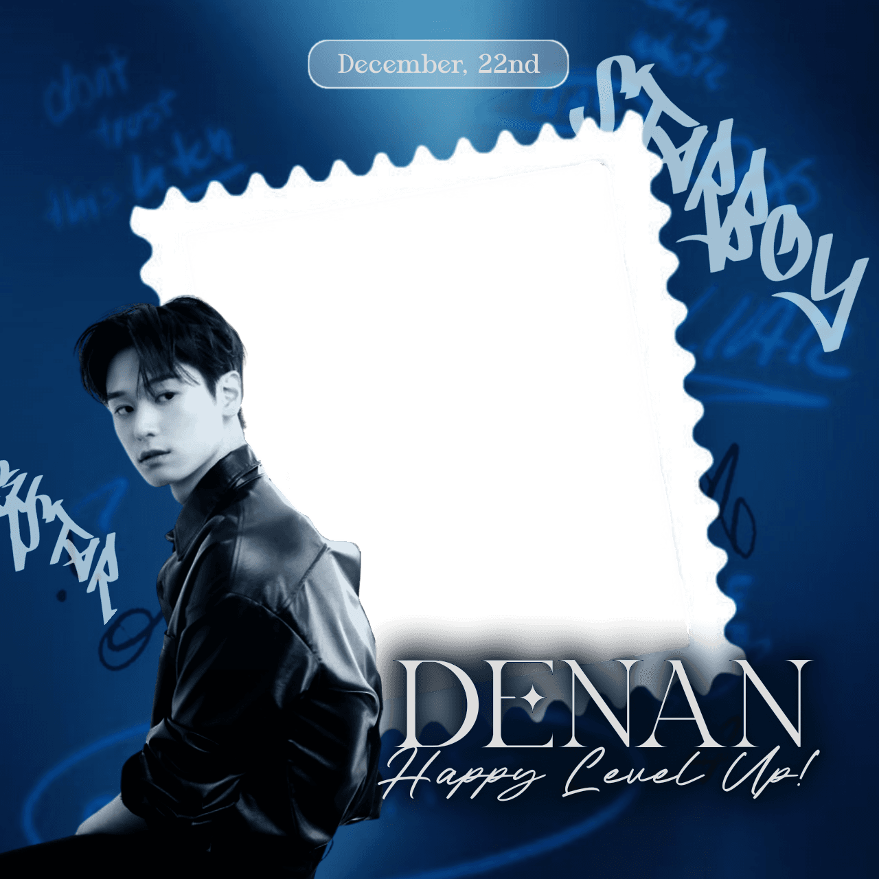 It's Birthday Boy, Denan!