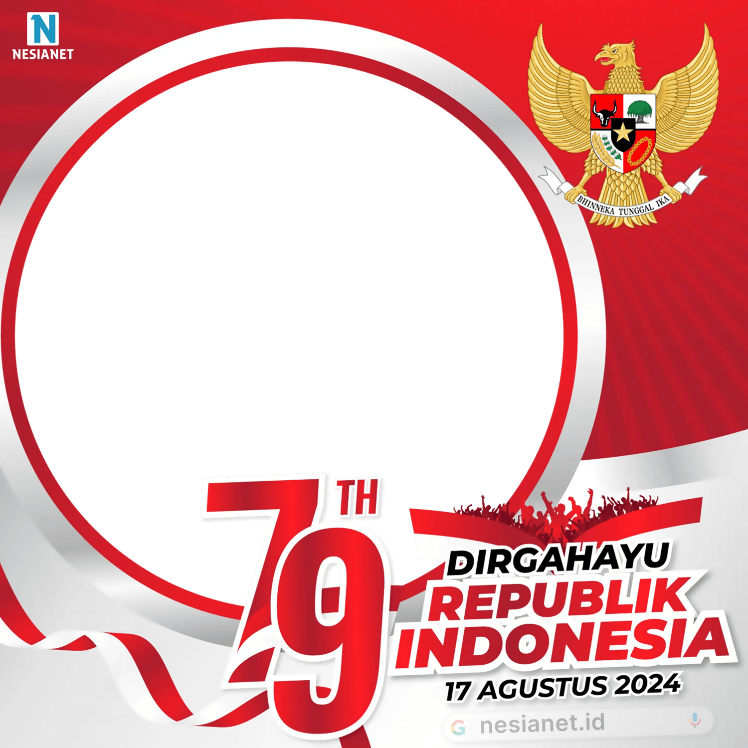 HUT RI Dirgahayu Republik Indonesia 17 Agustus 2024 Hari Merdeka NesiaNet ke-79