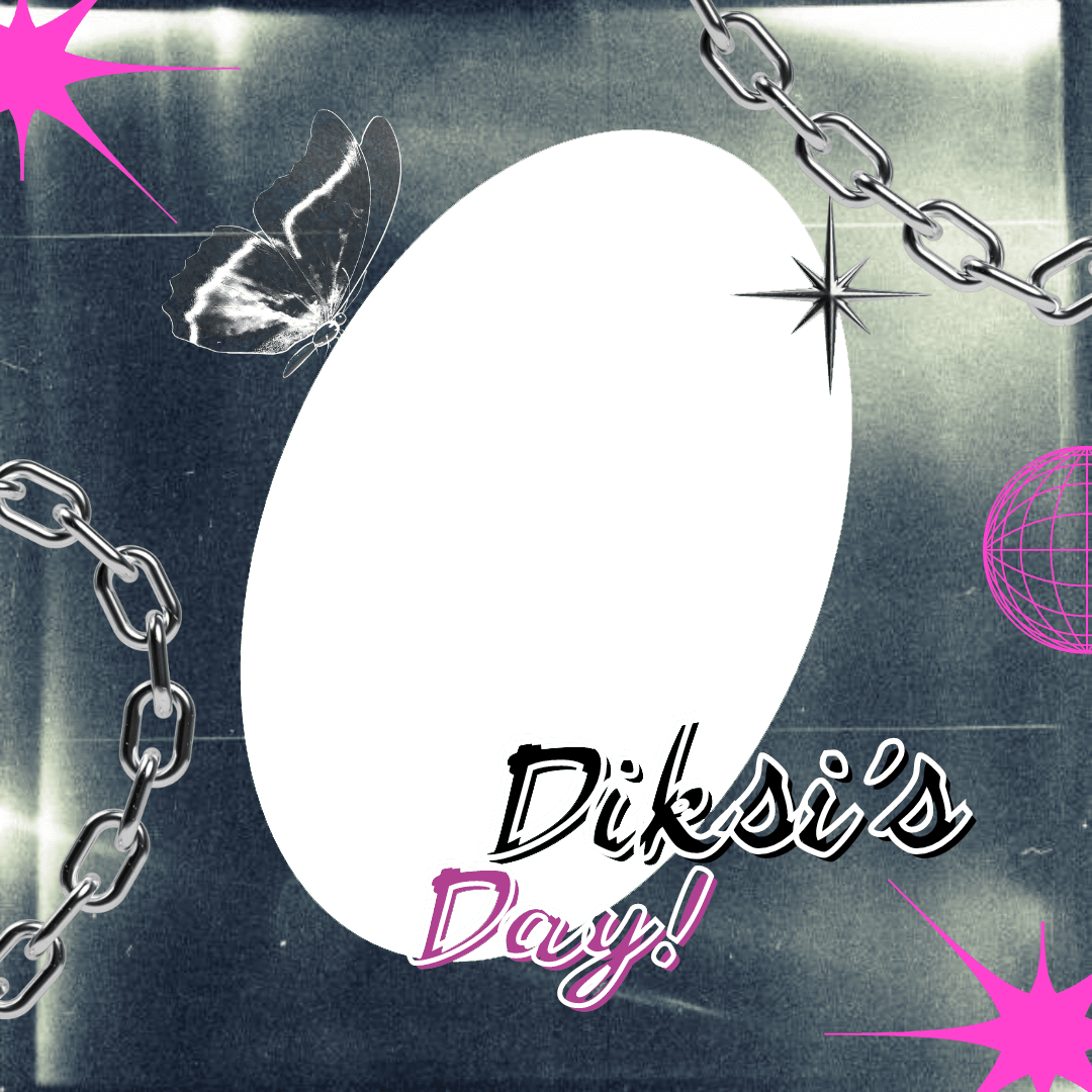 diksi's day