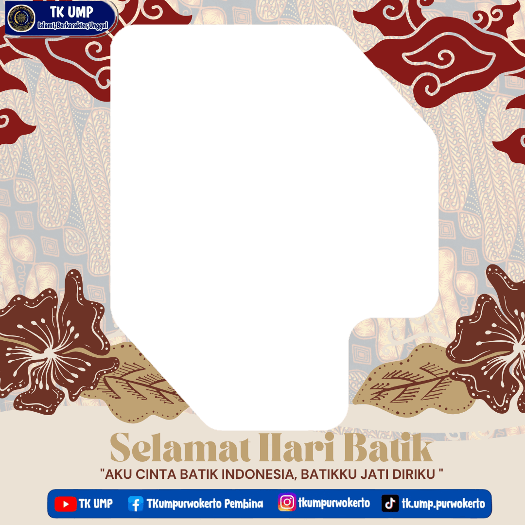 Selamat Hari Batik 2025 | TK UMP 