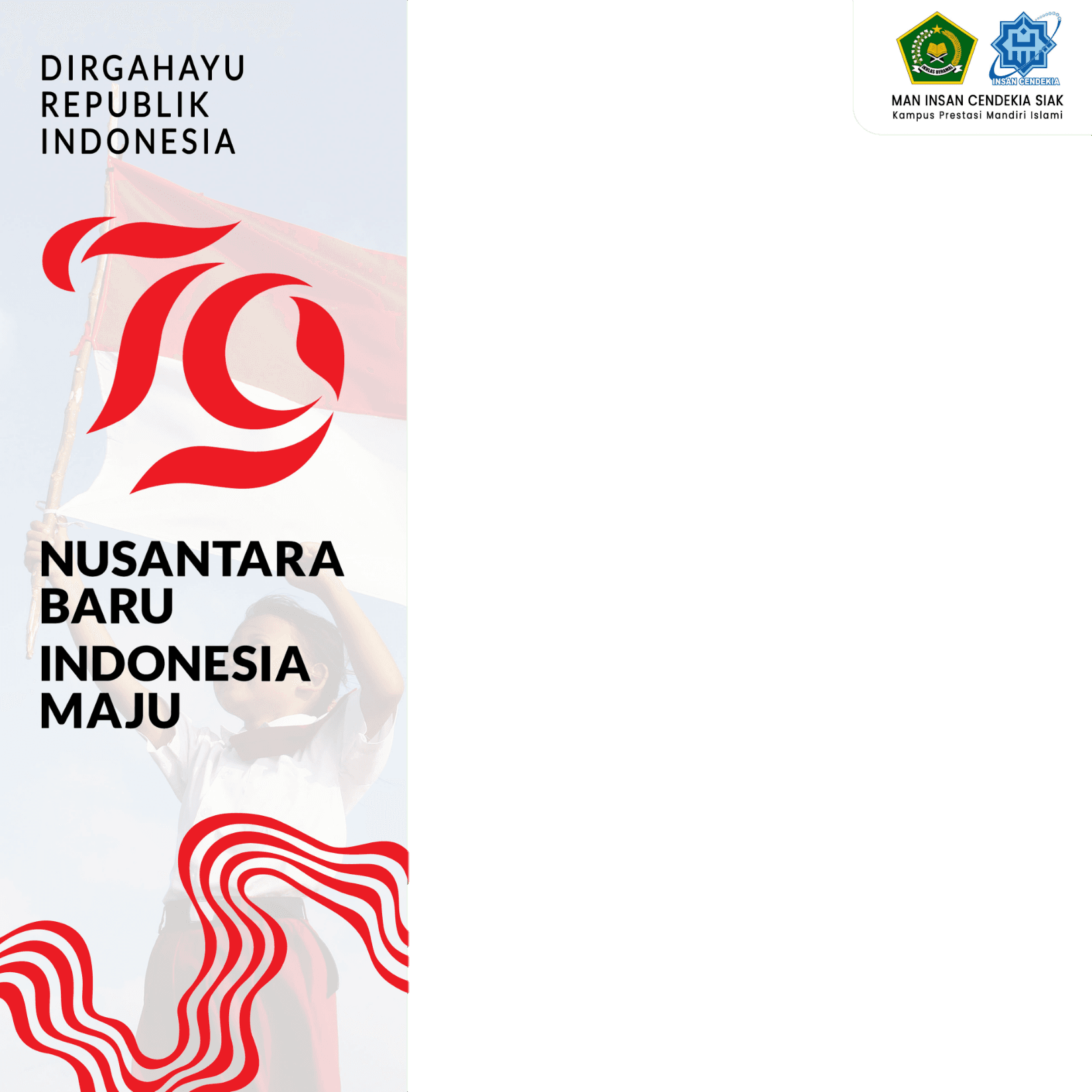 HUT RI Ke-79 MAN IC Siak