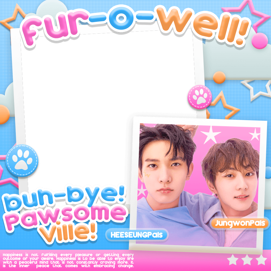 From HeeWon Pals to Pawsome Ville!