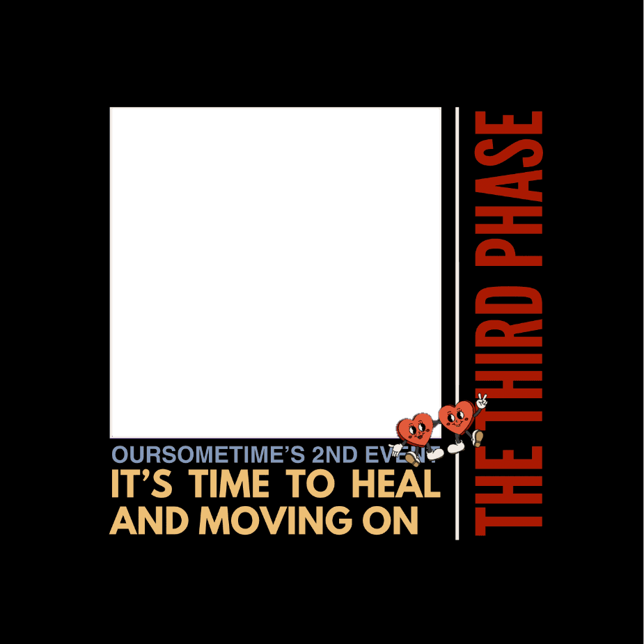 OurSometime's 2nd Event : Third Phase