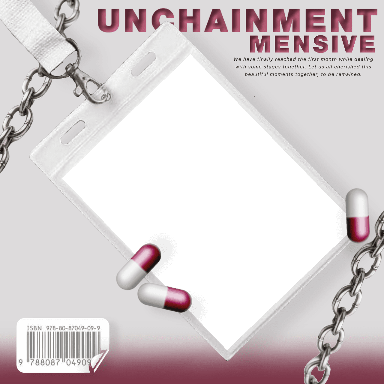 Unchainment Monthsarry