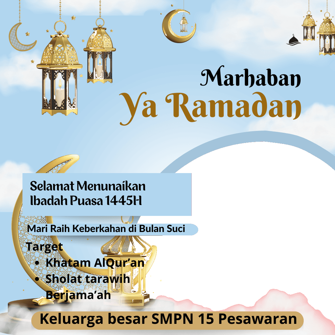 Marhaban ya Ramadhan 1445