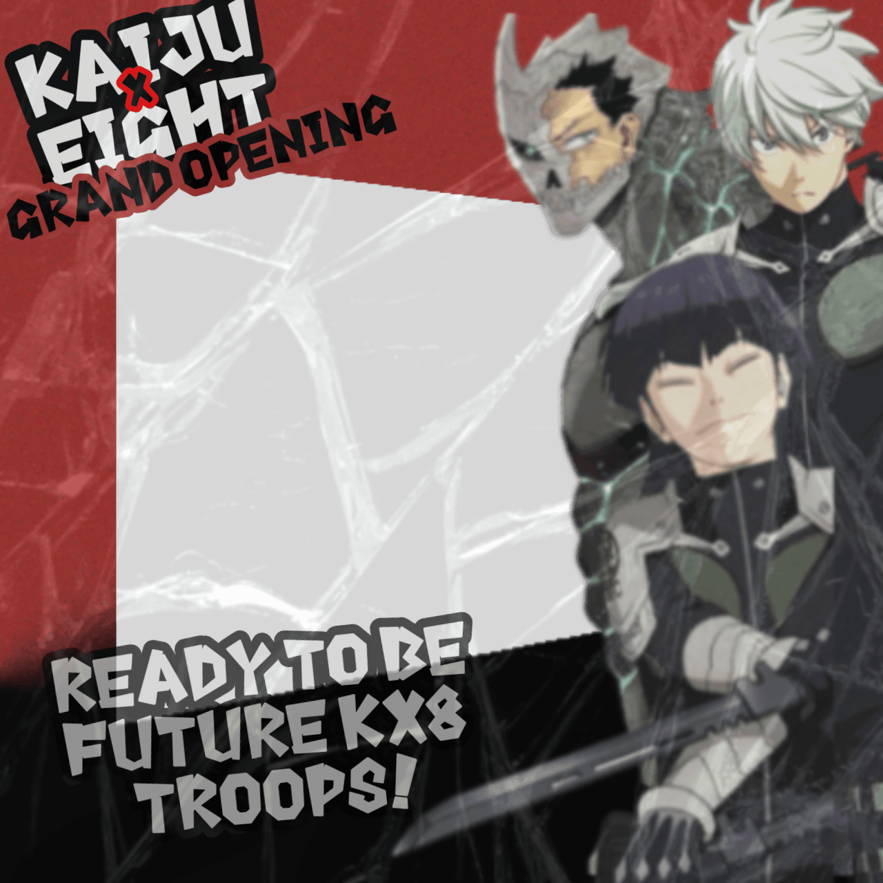KAIJUxEIGHT GRAND OPENING!