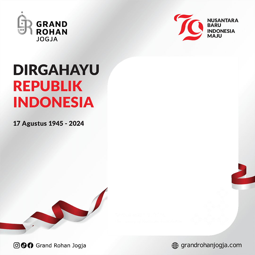 Dirgahayu Kemerdekaan Indonesia - Grand Rohan Jogja