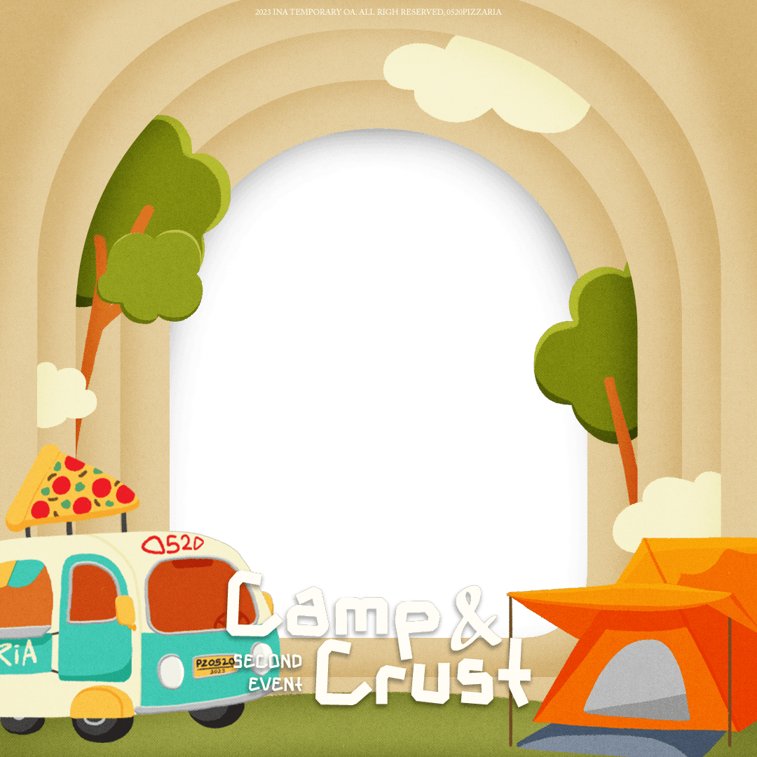 0520PIZZARIA : CAMP & CRUST