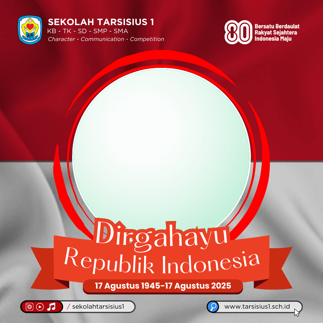 Sekolah Tarsisius 1 - Dirgahayu RI