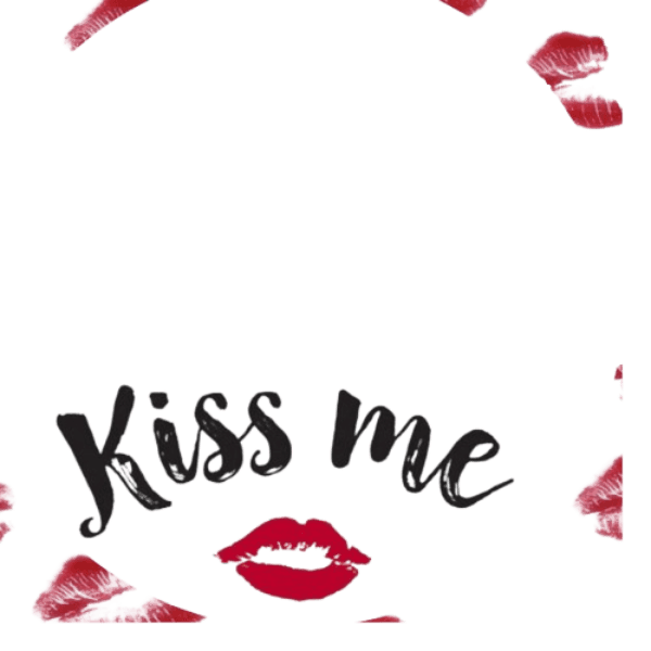 Kiss me 