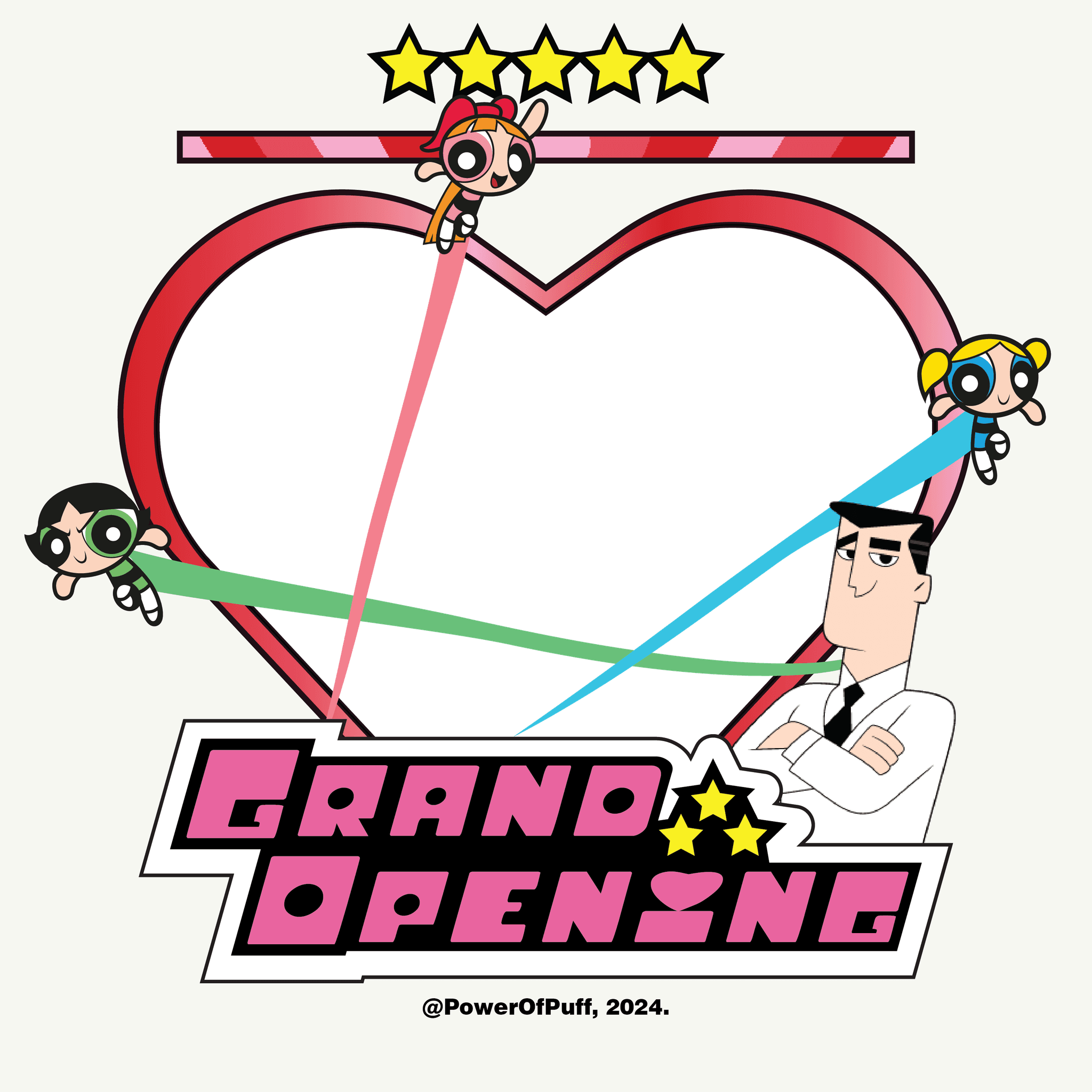 PowerOfPuff's Grand Opening!