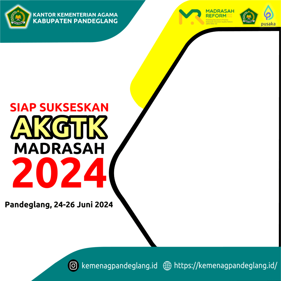 SIAP SUKSESKAN AKGTK-PANDEGLANG