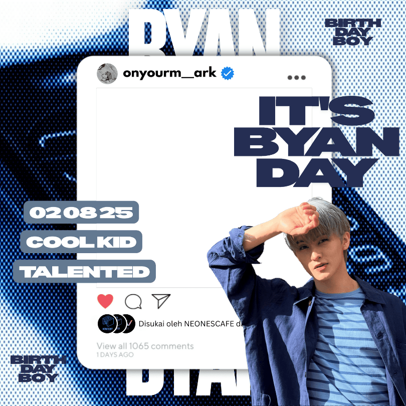 BYAN'S BIRTHDAY