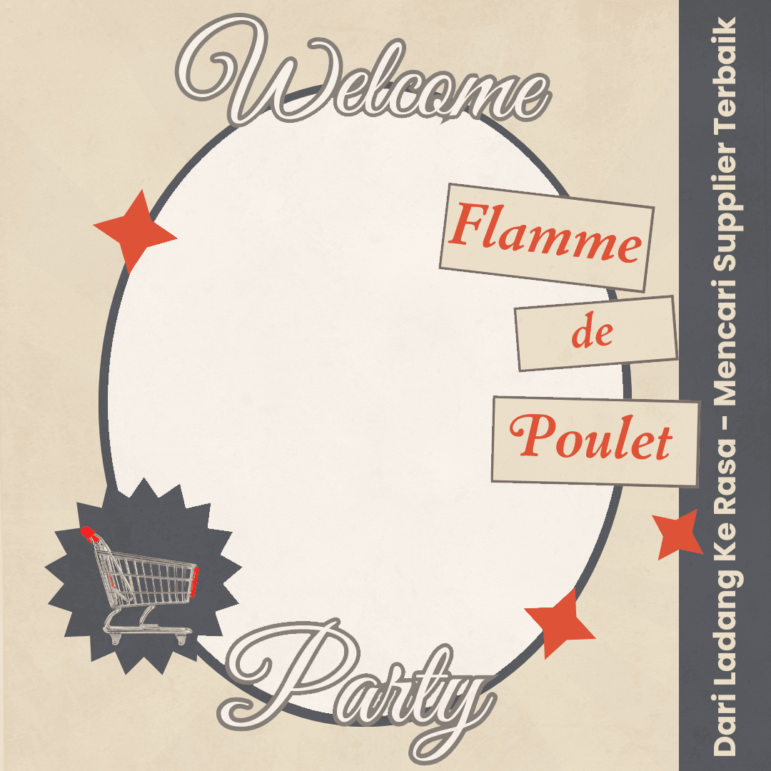 Flamme de Poulet - Welcome Party
