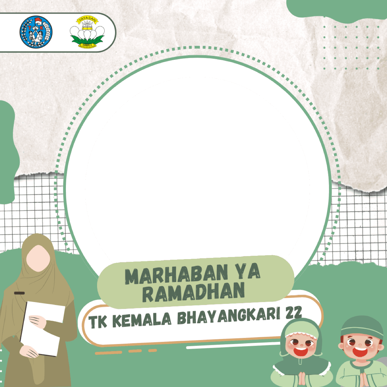 Marhaban Ya Ramadhan TK KEMALA BHY