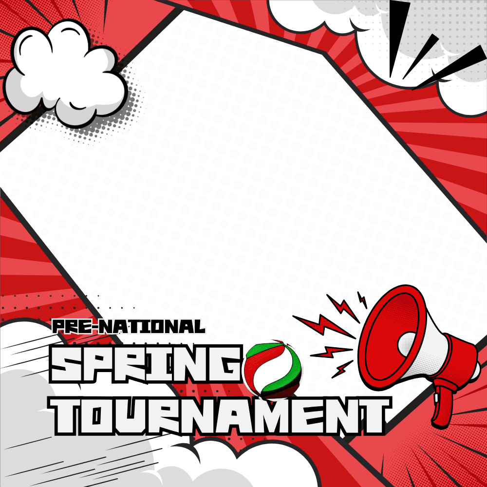 Pre-National: SPRING TOURNAMENT