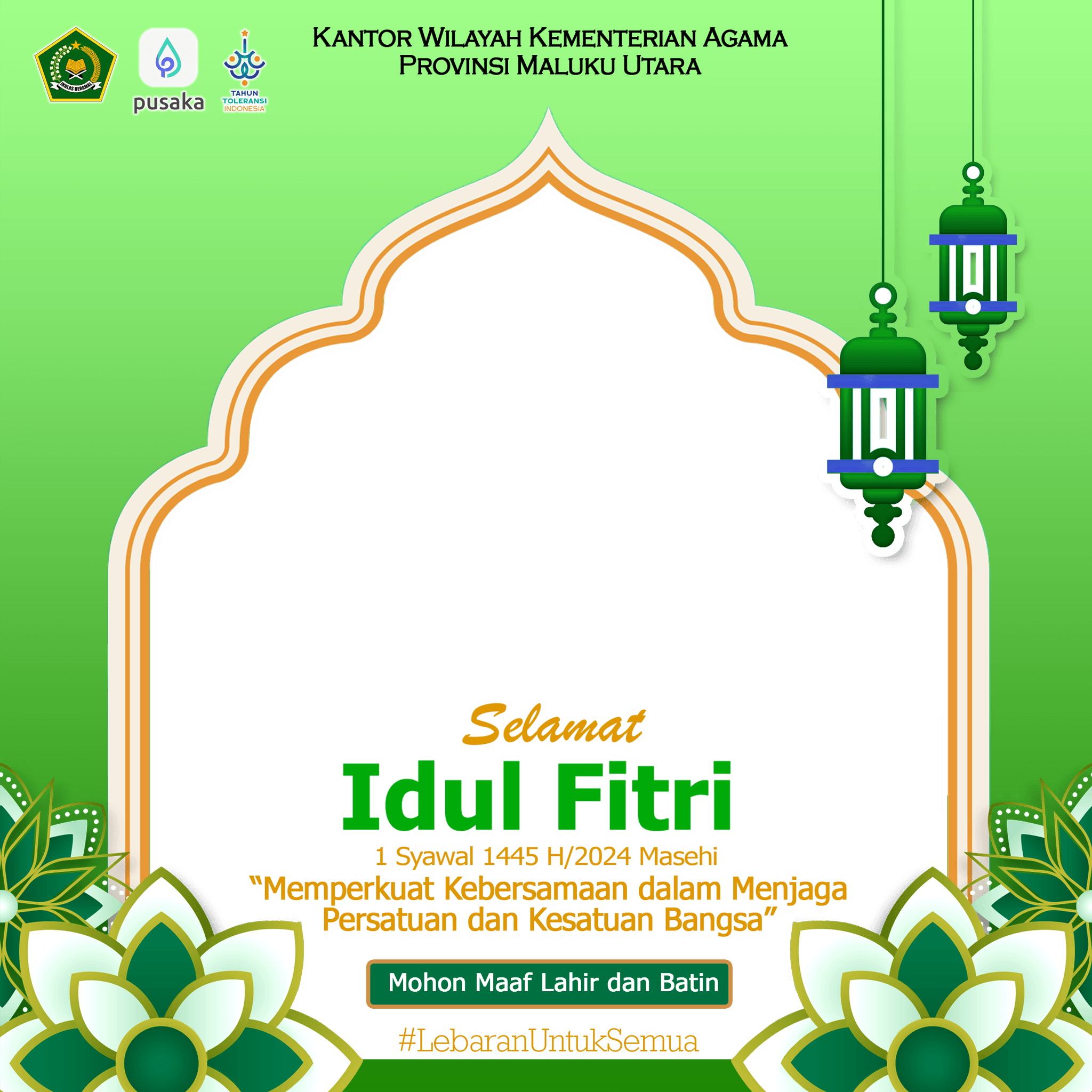 Selamat Idul Fitri 1445 H/2024 M