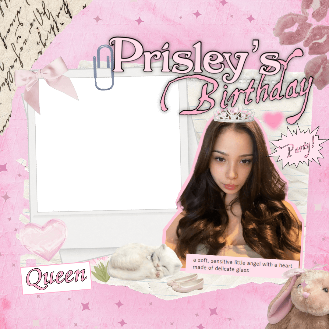 Prisley’s Birthday!