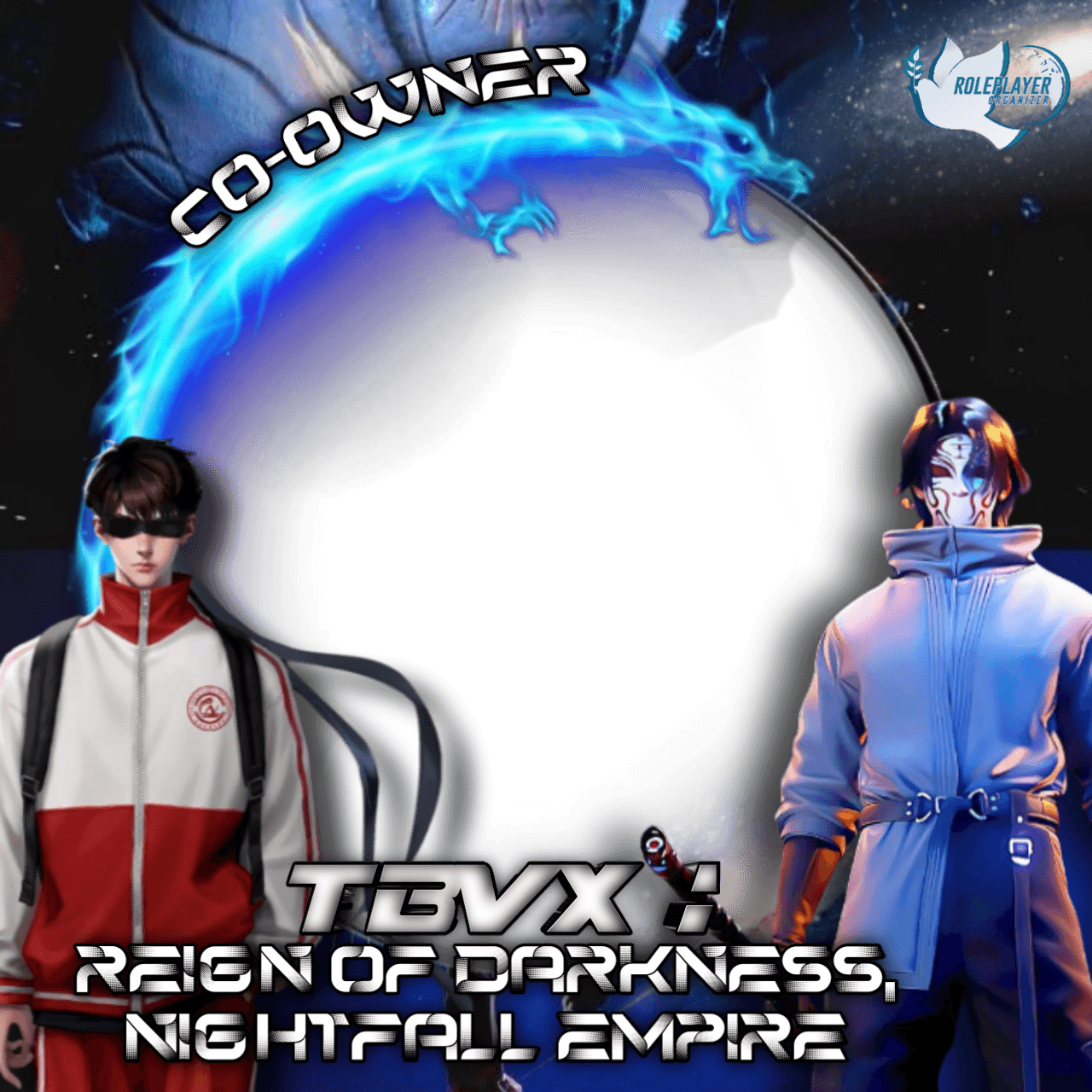 TBVX : REIGN OF DARKNESS, NIGHTFALL EMPIRE