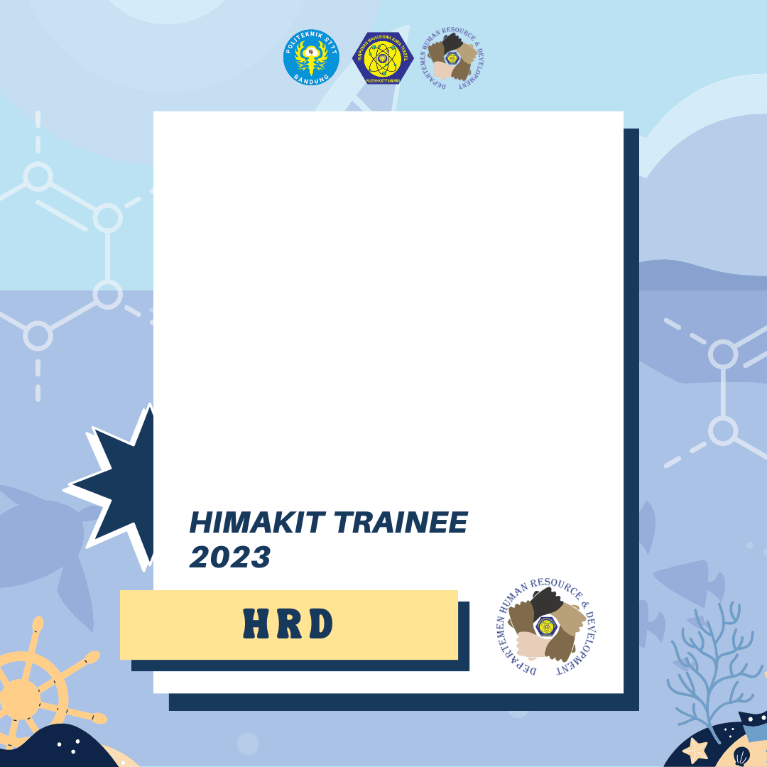 HIMAKIT TRAINEE: HRD