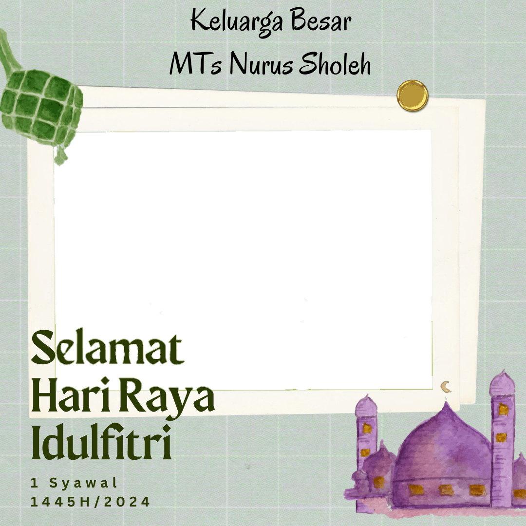 KELUARGA BESAR MTs NURUS SHOLEH