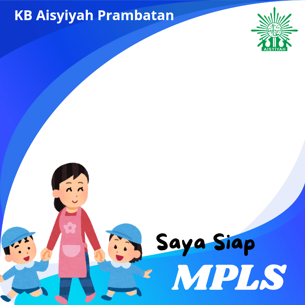 MPLS KB Aisyiyah Prambatan