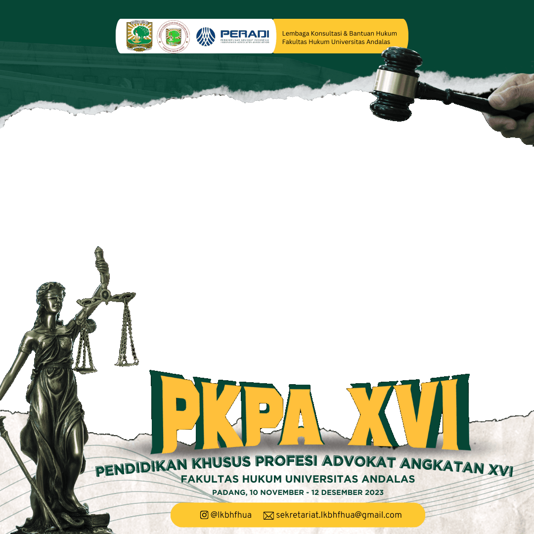 PKPA XVI FAKULTAS HUKUM UNIVERSITAS ANDALAS