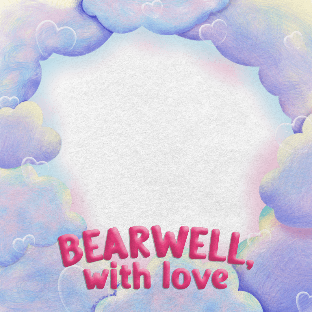 bearwell, with love