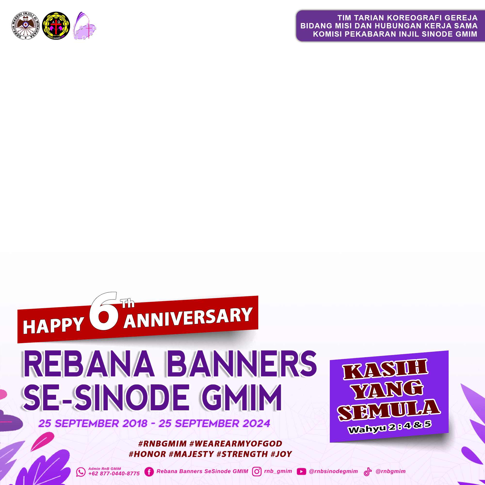 HAPPY 6th ANNIVERSARY REBANA BANNERS SE-SINODE GMIM