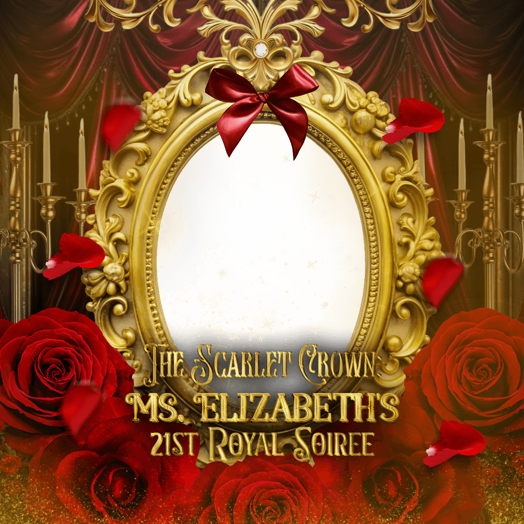 Ms. Elizabeth’s 21st Royal Soirée.