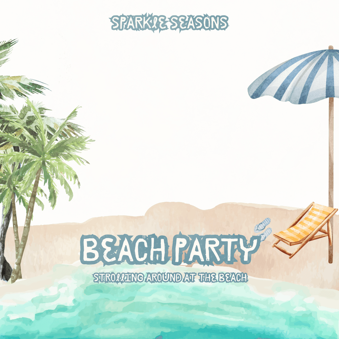 Summer Beach Party ; Strolling around at the beach