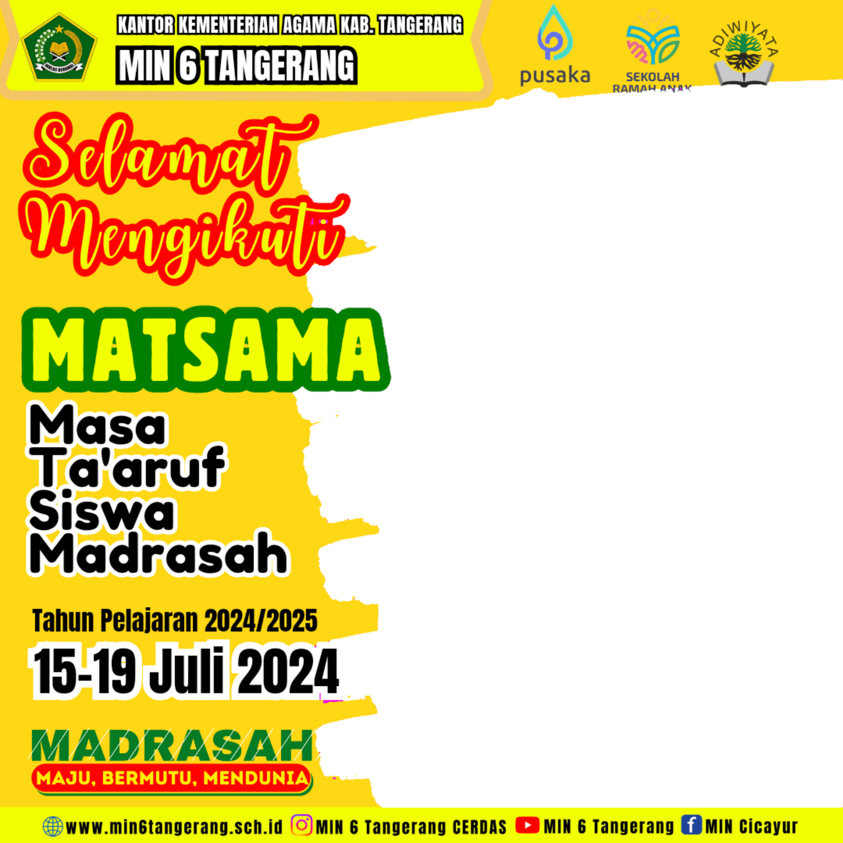 MATSAMA MIN 6 TANGERANG TAHUN PELAJARAN 2024/2025