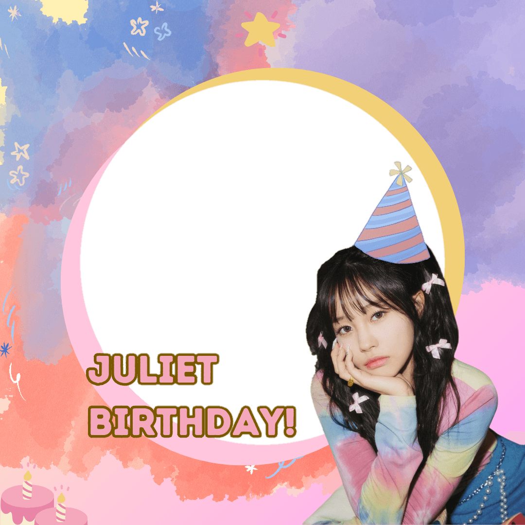 Juliet Birthday!