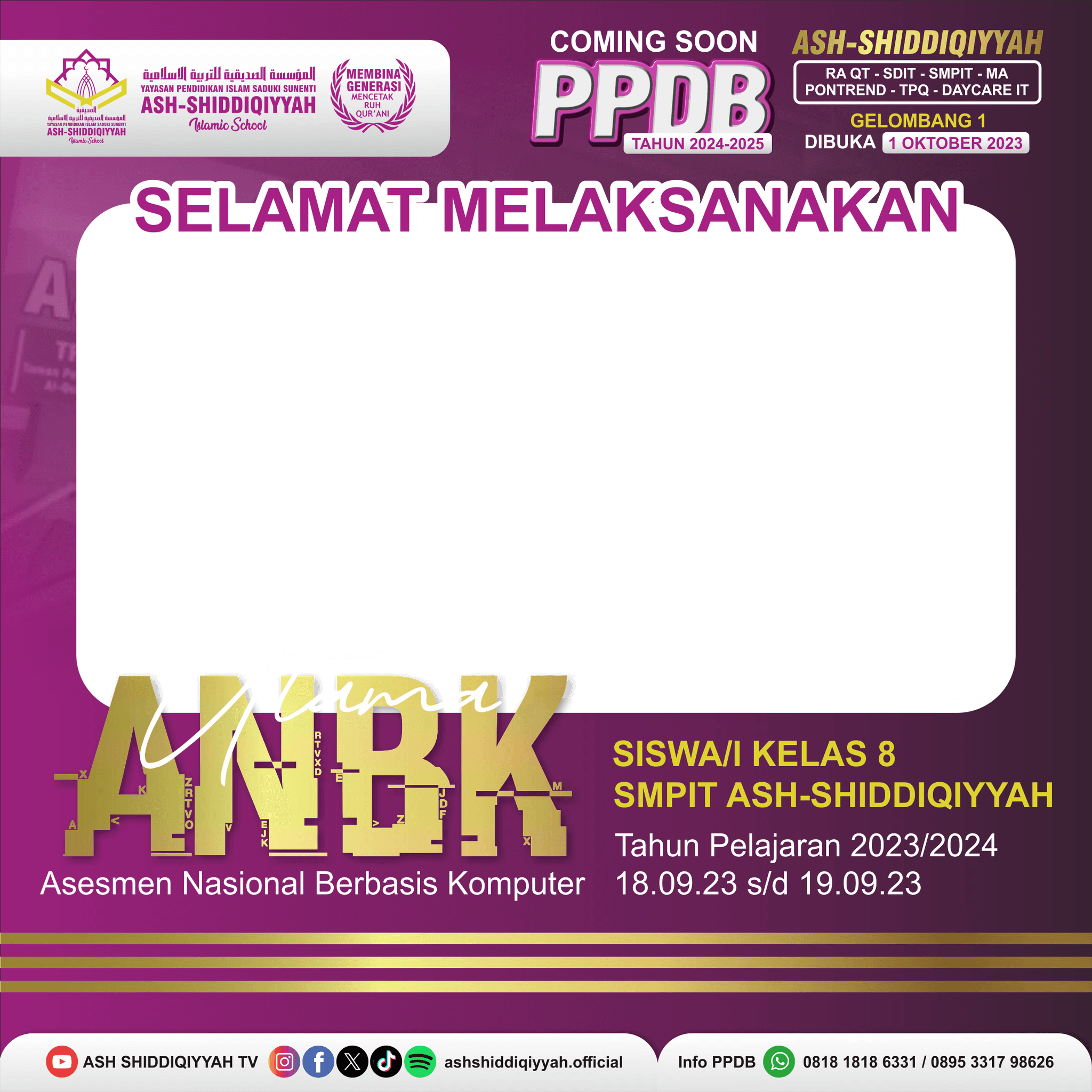 ANBK UTAMA SMPIT ASH-SHIDDIQIYYAH 23-24