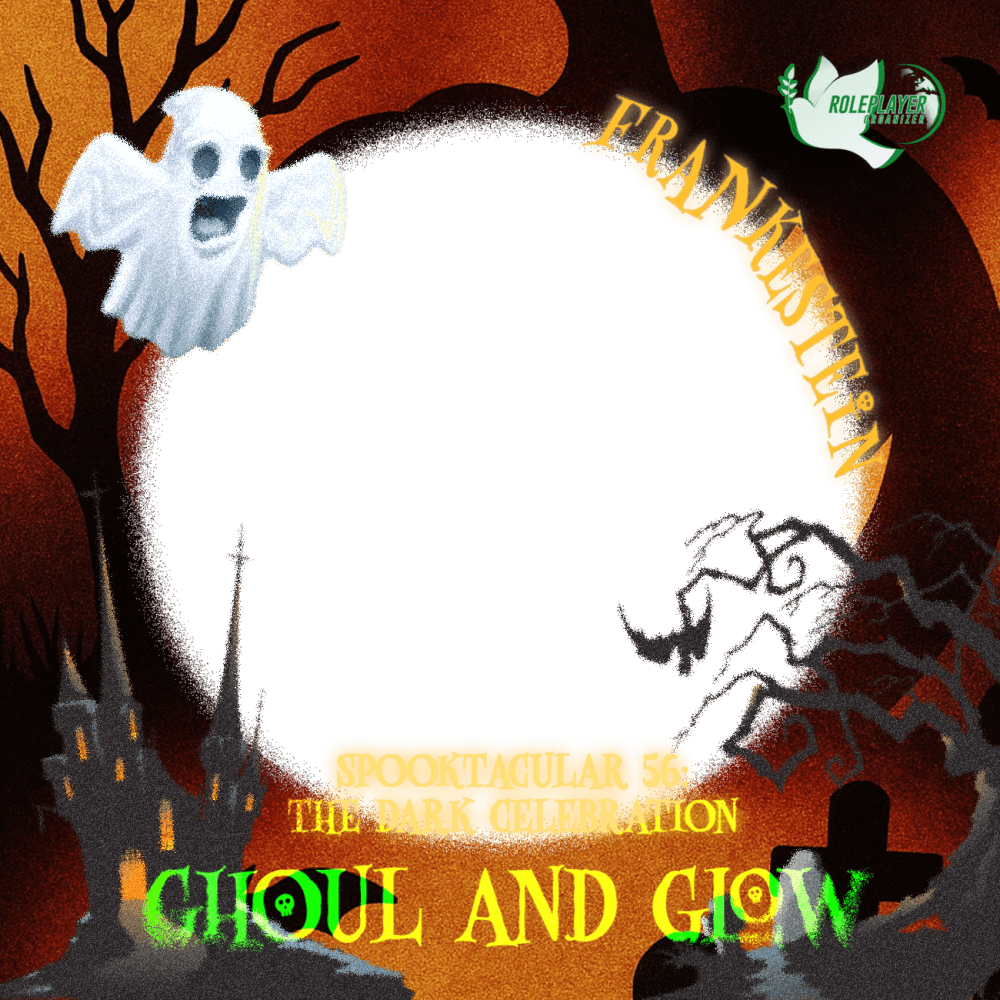 Spooktacular 56: The Dark Celebration Ghoul and Glow 