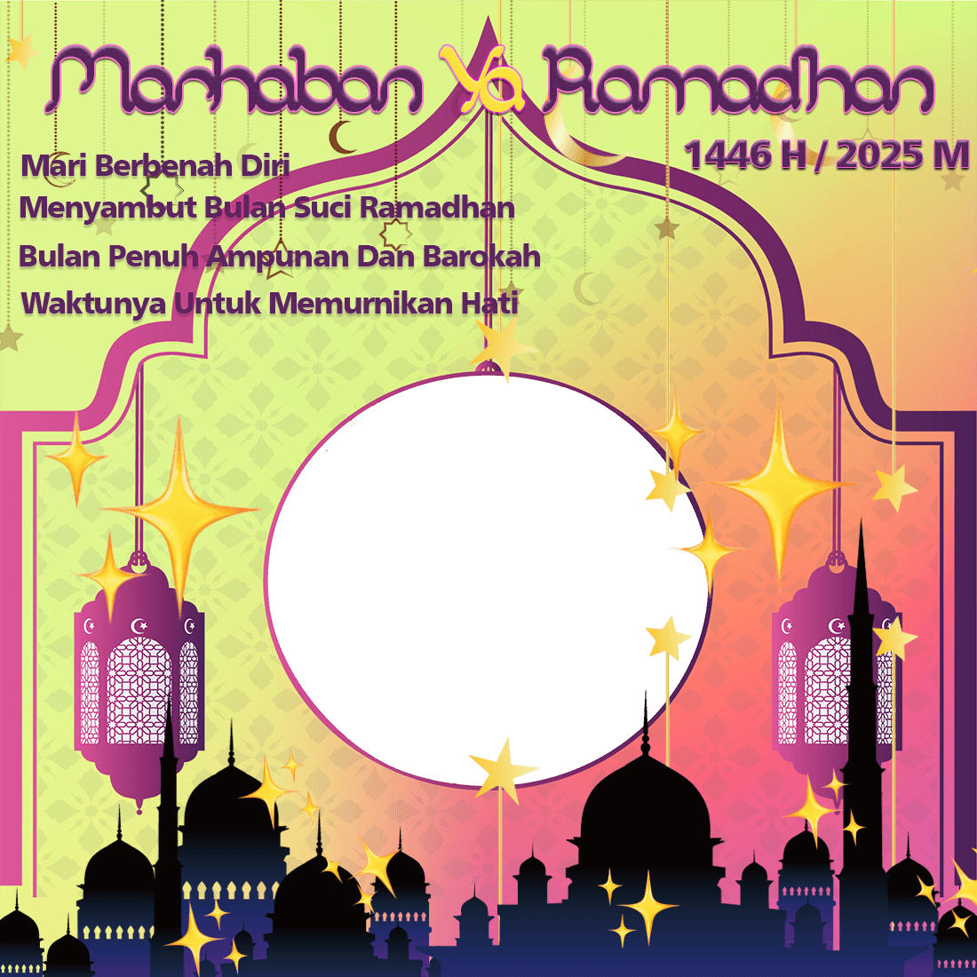 Marhaban Ya Ramadhan 1446 H / 2025 M 