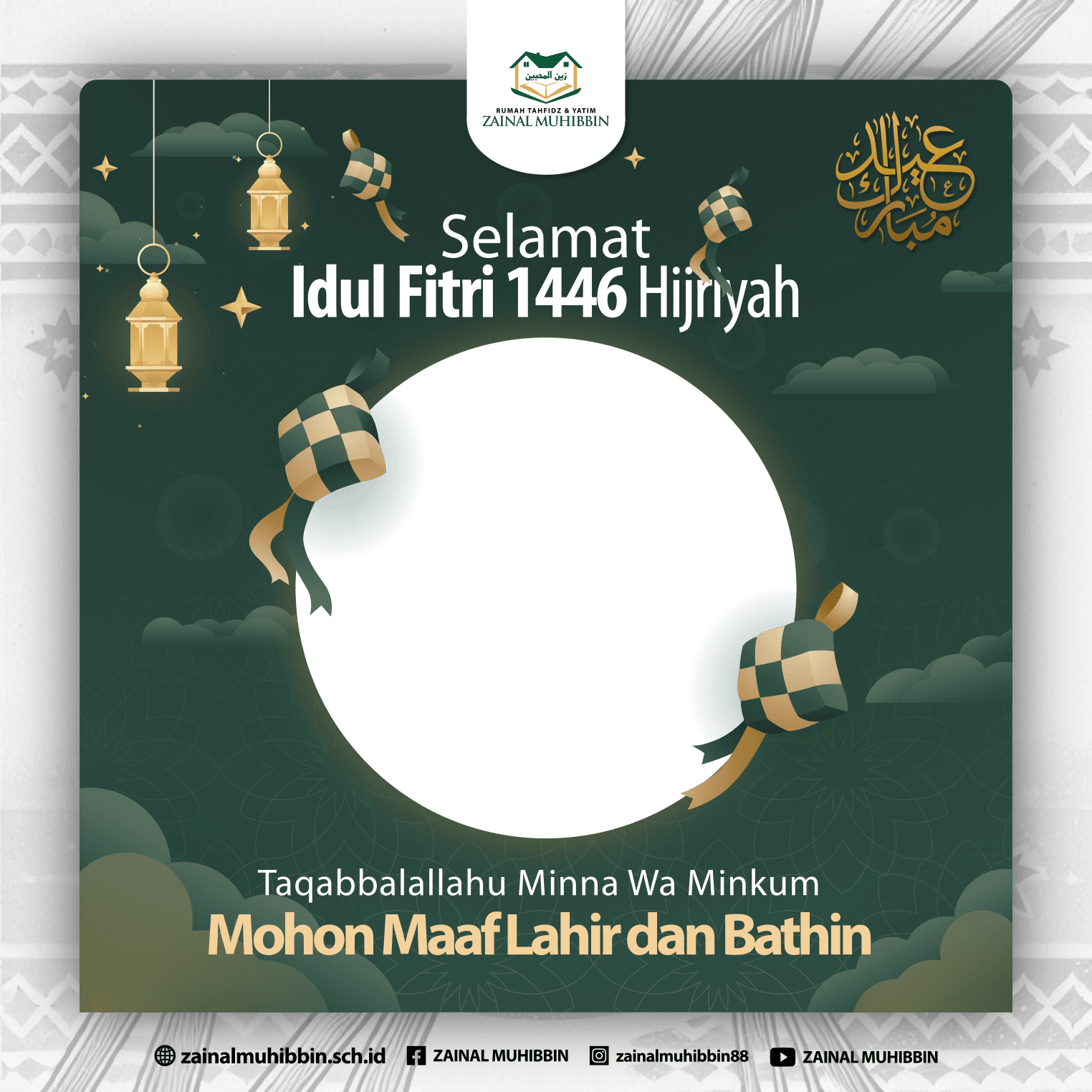 Selamat Idul Fitri 1446 H - Zainal Muhibbin