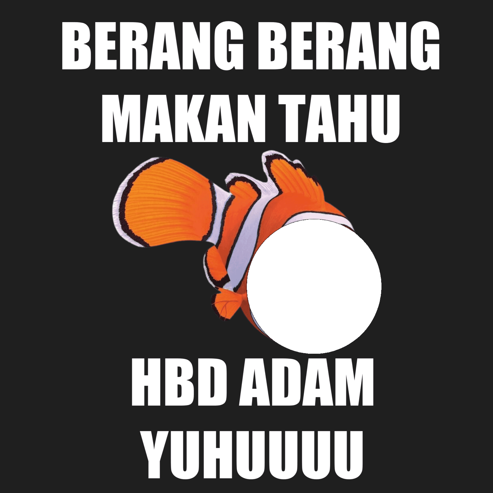 Dirgahayu Adam